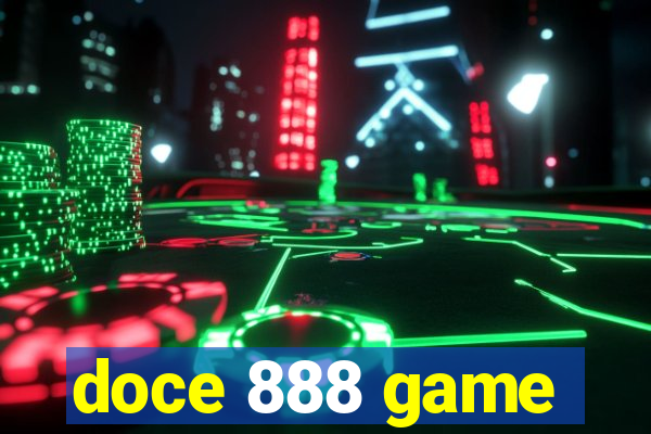 doce 888 game